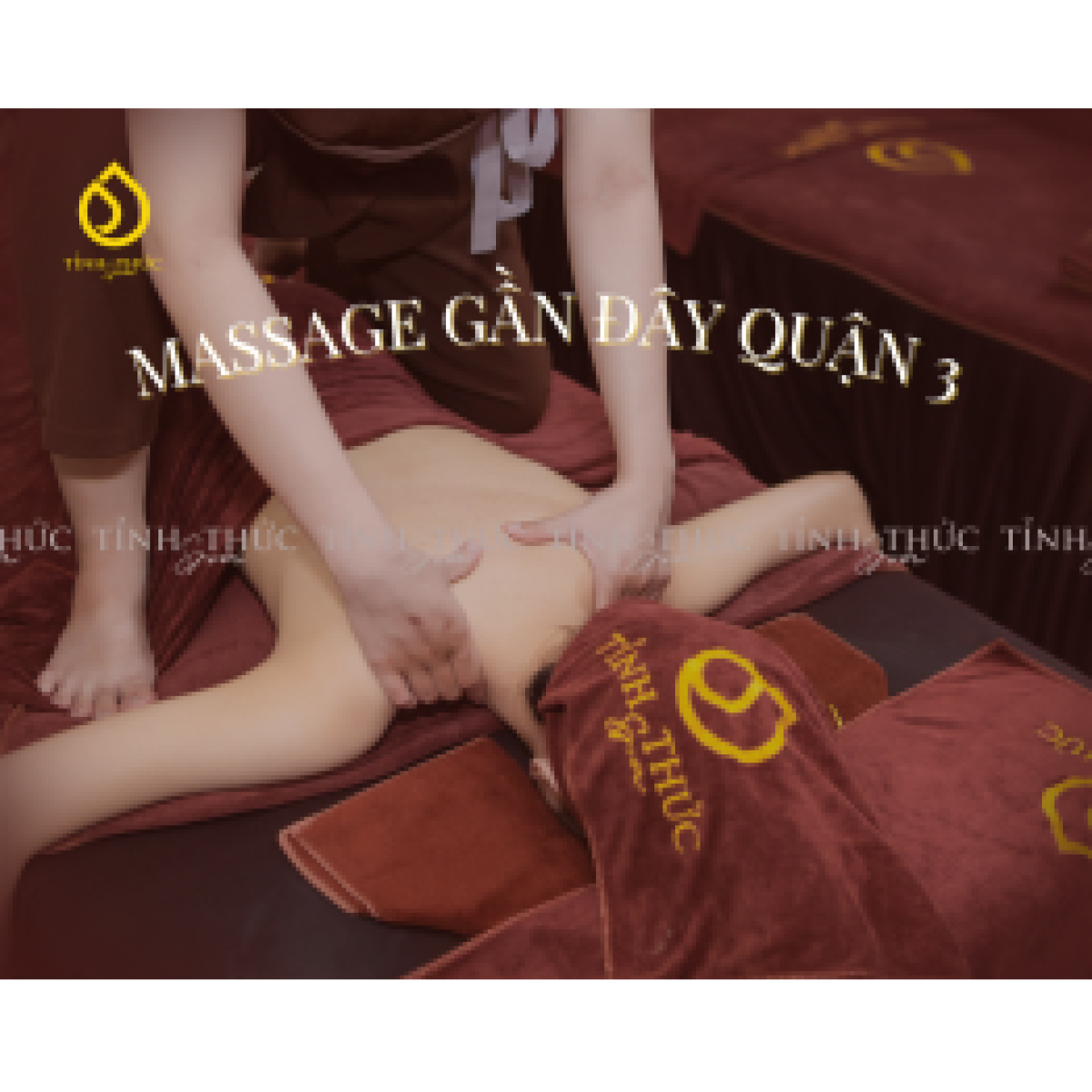 Massage gần đây quận 3 - Nên chọn loại nào để thư giãn hiệu quả?