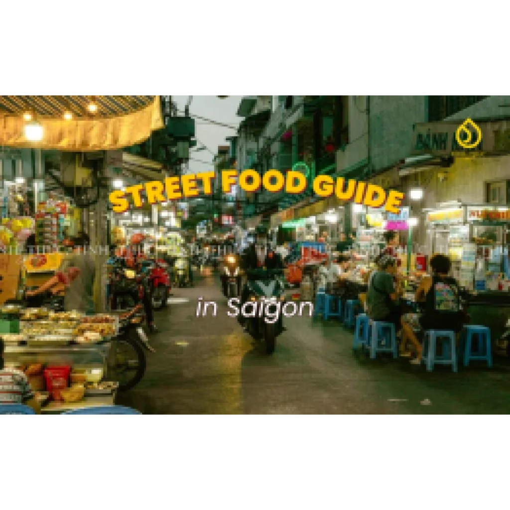 Street food guide in Saigon