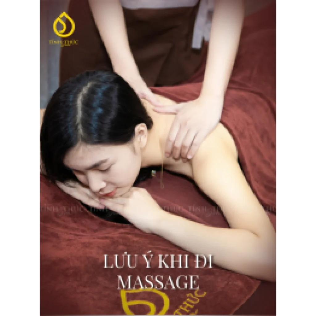 Những lưu ý khi đi massage để đạt hiệu quả thư giãn tốt nhất